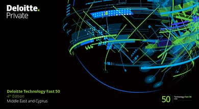 ديلويت الشرق الأوسط تُعلن عن تصنيفات شركات التكنولوجيا الأسرع نموًا في النسخة الرابعة من برنامج Fast 50